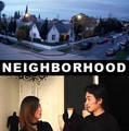 Neighborhood Neighborhood